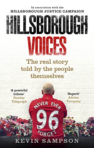 Stock image for Hillsborough Voices: The Real Story Told by the People Themselves for sale by SecondSale