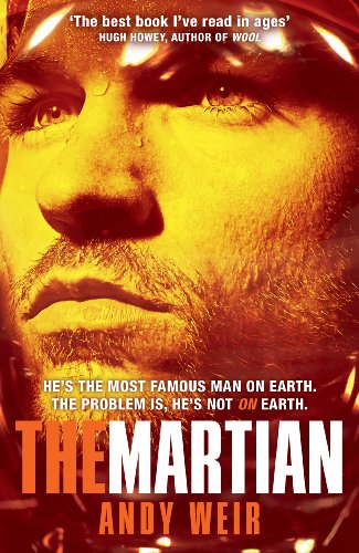 Beispielbild fr The Martian: Stranded on Mars, one astronaut fights to survive zum Verkauf von WorldofBooks