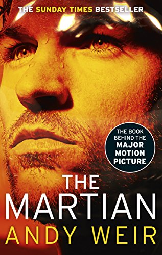 Beispielbild fr The Martian: The international bestseller behind the Oscar-winning blockbuster film zum Verkauf von WorldofBooks