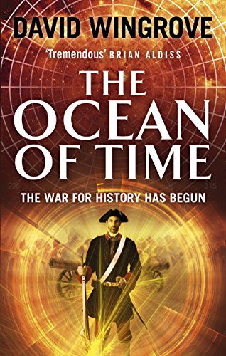 Stock image for The Ocean of Time : The War for History Has Begun for sale by Better World Books