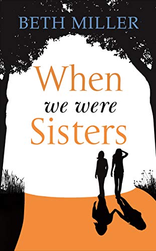 Stock image for When We Were Sisters for sale by WorldofBooks