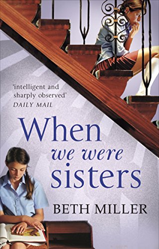 9780091956318: When We Were Sisters