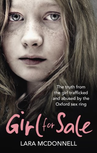 Stock image for Girl for Sale: The Truth from the Girl Trafficked and Abused by the Oxford Sex Ring for sale by Once Upon A Time Books