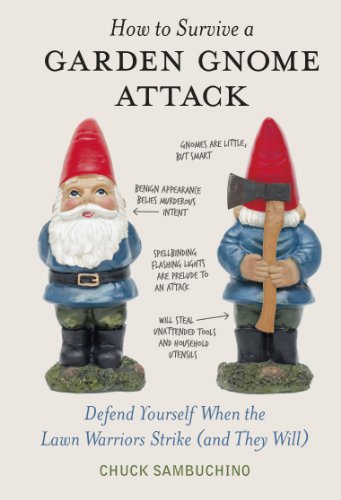 Beispielbild fr How to Survive a Garden Gnome Attack zum Verkauf von WorldofBooks