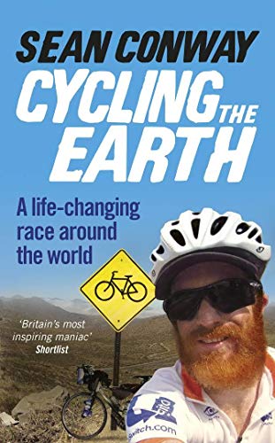 9780091959777: Cycling the Earth: A Life-changing Race Around the World
