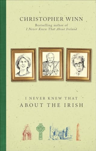 Beispielbild fr I Never Knew That About the Irish zum Verkauf von WorldofBooks