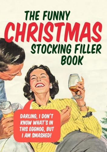 Stock image for The Funny Christmas Stocking Filler Book for sale by Better World Books: West