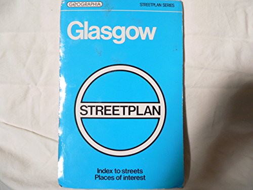 Glasgow streetplan: Index to streets, places of interest (Streetplan series) (9780092007705) by Geographia Ltd