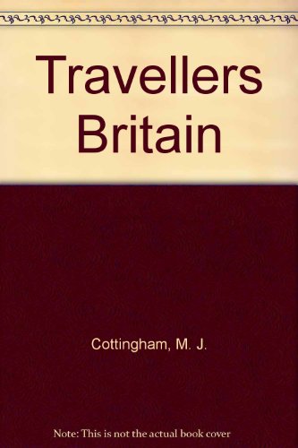 Imagen de archivo de Travellers Britain a la venta por Reuseabook