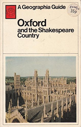 Imagen de archivo de Oxford and the Shakespeare Country (A Geographia guide) a la venta por Goldstone Books