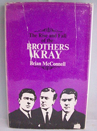 9780093048301: The Rise and Fall of the Brothers Kray