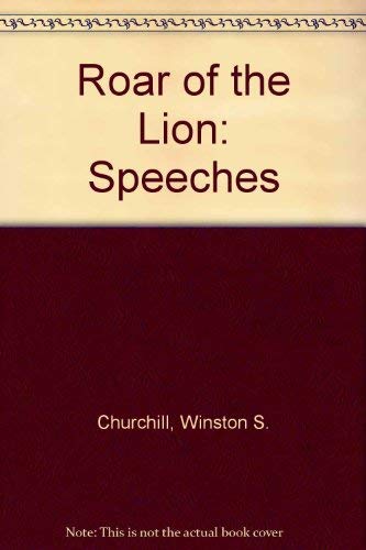 9780093050007: Roar of the Lion: Speeches