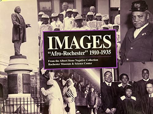 Stock image for Images "Afro-rochester" 1910-1935 for sale by Willis Monie-Books, ABAA