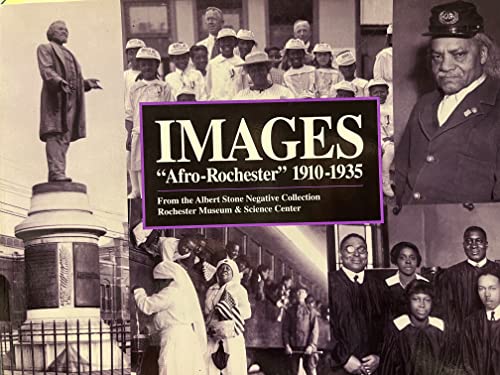 9780093858047: Images Afro-Rochester 1910-1935