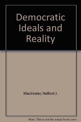 9780094512306: Democratic Ideals and Reality