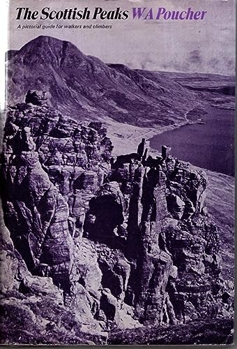 Beispielbild fr The Scottish Peaks - A pictorial guide for walkers and climbers zum Verkauf von WorldofBooks