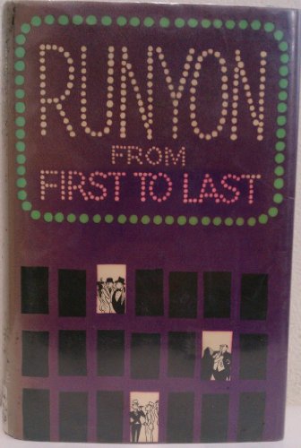 Stock image for Runyon from First to Last for sale by Reuseabook