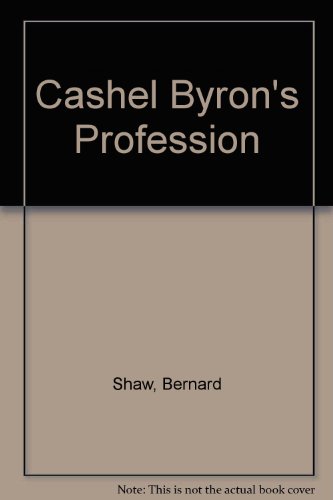 Cashel Byron's Profession (9780094533103) by George Bernard Shaw