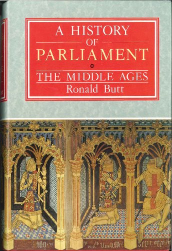 9780094562202: Histy Of Parliament Middle Ages 1: The Middle Ages