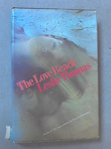 The Love Beach (9780094563209) by Thomas, Leslie