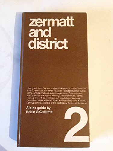 Beispielbild fr Zermatt and district including Saas Fee: Alpine Guide 2 zum Verkauf von Michael Patrick McCarty, Bookseller