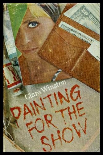 Painting for the show: A novel (9780094567306) by Winston, Clara