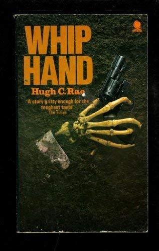 Whip hand (9780094577404) by Robert Crawford