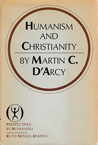 Stock image for Humanism and Christianity for sale by Better World Books Ltd