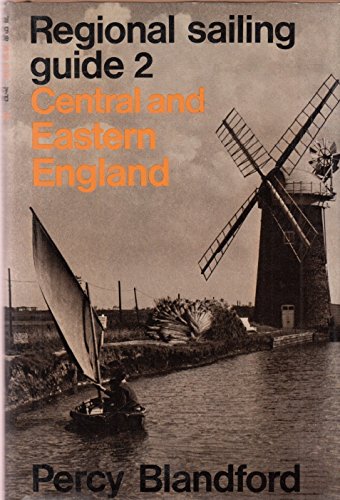 REGIONAL SAILING GUIDE (9780094583108) by Percy Blandford