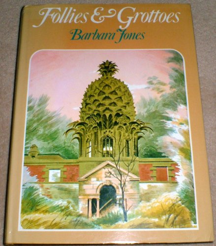 Stock image for Follies and Grottoes (Art & Architecture) for sale by Anybook.com