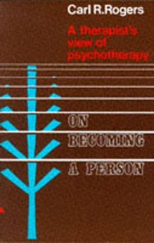 Beispielbild fr On Becoming a Person: a therapist's view of psychotherapy zum Verkauf von WorldofBooks
