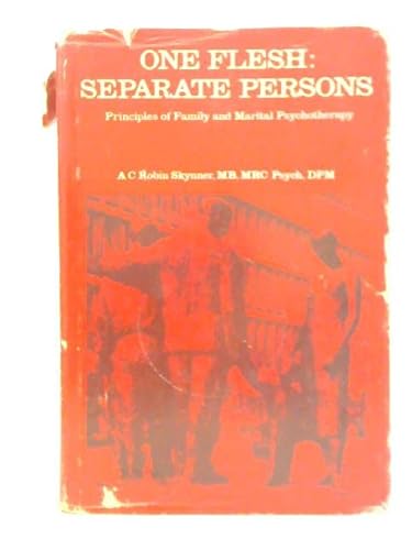 Imagen de archivo de One Flesh, Separate Persons : Principles of Family and Marital Psychotherapy a la venta por Better World Books