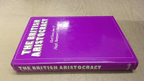 The British aristocracy (9780094617803) by Bence-Jones, Mark