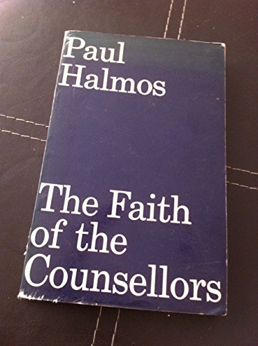 Stock image for Faith of the Counsellors for sale by WorldofBooks