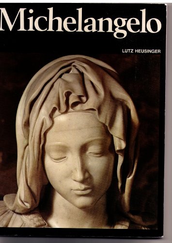 Stock image for Michelangelo : Life and Works in Chronological Order for sale by Better World Books Ltd