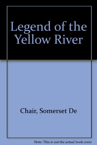 Beispielbild fr Legend of the Yellow River zum Verkauf von Reuseabook