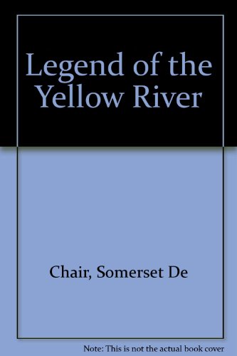 Imagen de archivo de Legend of the Yellow River a la venta por Cotswold Internet Books