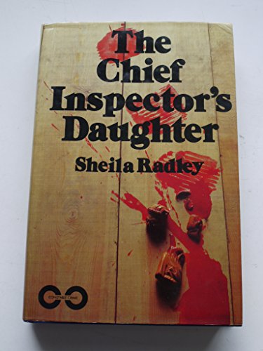 Imagen de archivo de Chief Inspector's Daughter (Constable crime) [Hardcover] Radley, Sheila a la venta por Re-Read Ltd