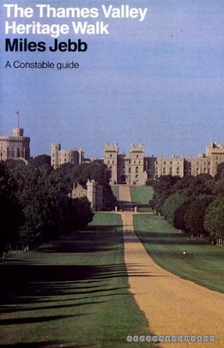 Imagen de archivo de The Thames Valley Heritage Walk (A Constable guide) a la venta por WorldofBooks
