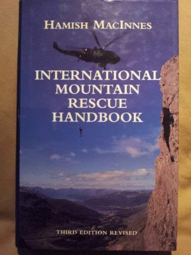 Beispielbild fr International Mountain Rescue Handbook, 2nd Edition (Guides S.) zum Verkauf von WorldofBooks