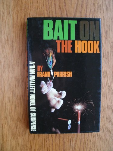 Stock image for BAIT ON THE HOOK. for sale by Cambridge Rare Books