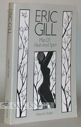 Stock image for Eric Gill : Man of Flesh and Spirit for sale by Better World Books