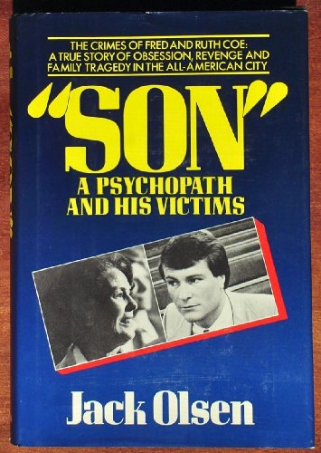 9780094657700: Son: Psychopath and His Victims