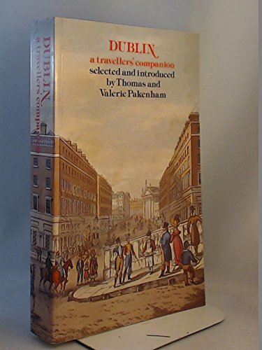 Stock image for Dublin:a Travellers Companion (The Travellers' companion series) for sale by WorldofBooks