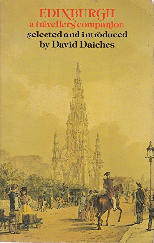 Edinburgh: A travellers' companion (9780094659506) by David Daiches