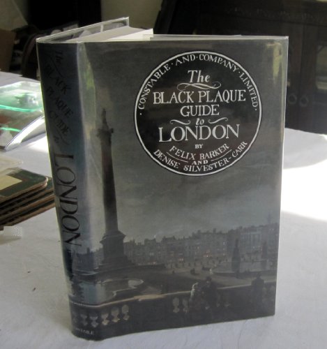 9780094665101: The Black Plaque Guide To London (Psychology/self-help)