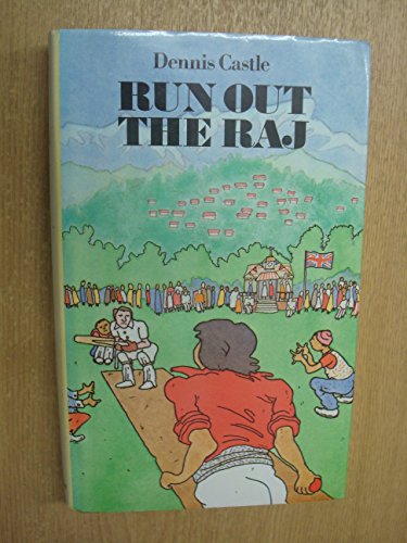 9780094670402: Run Out The Raj