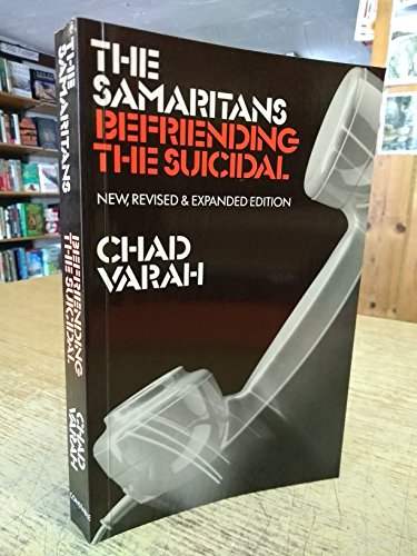 Imagen de archivo de The Samaritans, 6th Edition: Befriending the Suicidal a la venta por WorldofBooks