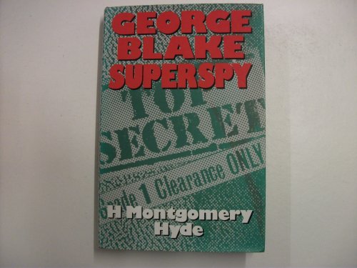 Stock image for George Blake Superspy for sale by WorldofBooks
