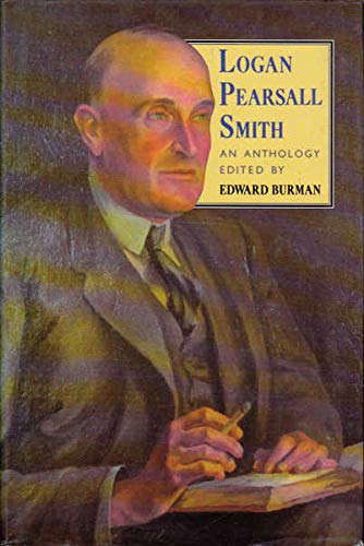 9780094685307: Anthology of Logan Pearsall Smith (Fiction - Crime and)